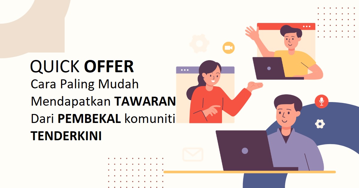 Fungsi Quick Offer di TenderKini: Mudah & Cepat Tawaran Jualan/Belian